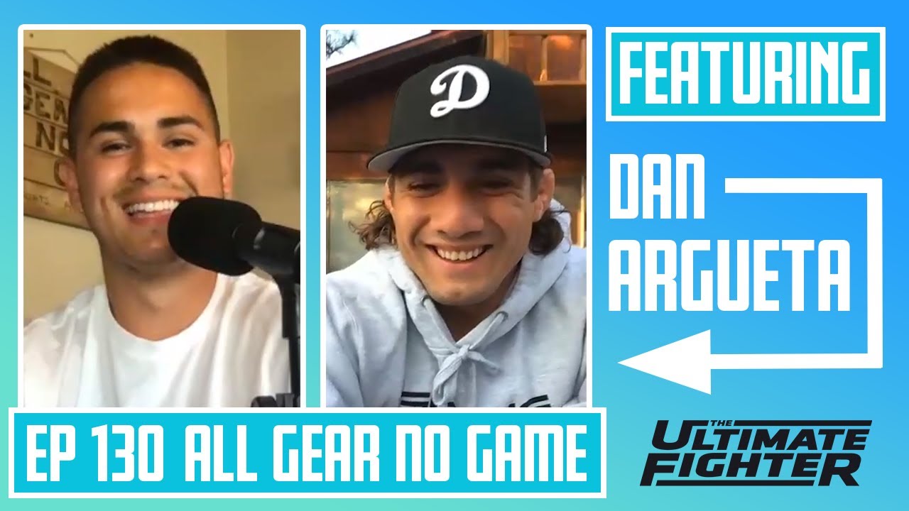 130 - Special Guest: TUF 29 Bantamweight Dan Argueta
