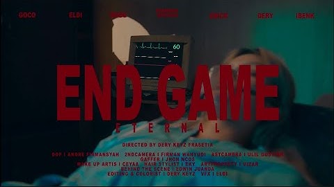 ETERNAL - End Game (Official Music Video)