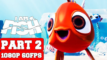 I Am Fish Ending Gameplay Walkthrough Part 2 - No Commentary (PC Full Game)