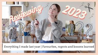 2023 Sewing Review | Everything I made, favourites, regrets & lessons learned #sewing