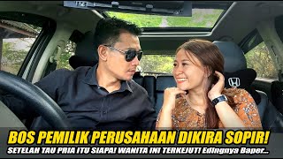 BOS PEMILIK PERUSAHAAN DIKIRA SOPIR! SETELAH TAU PRIA ITU SIAPA WANITA INI TERKEJUT! Endingnya Baper