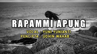 Lagu Bugis Rapammi Apung - Yuni Yunianti || Lirik