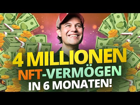 Reich mit NFTs - so habe ich ein NFT Vermögen von über 4 Mio. € aufgebaut
