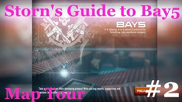 Contract Wars - Storns Guide to Bay5 - Map Tour (part 2)