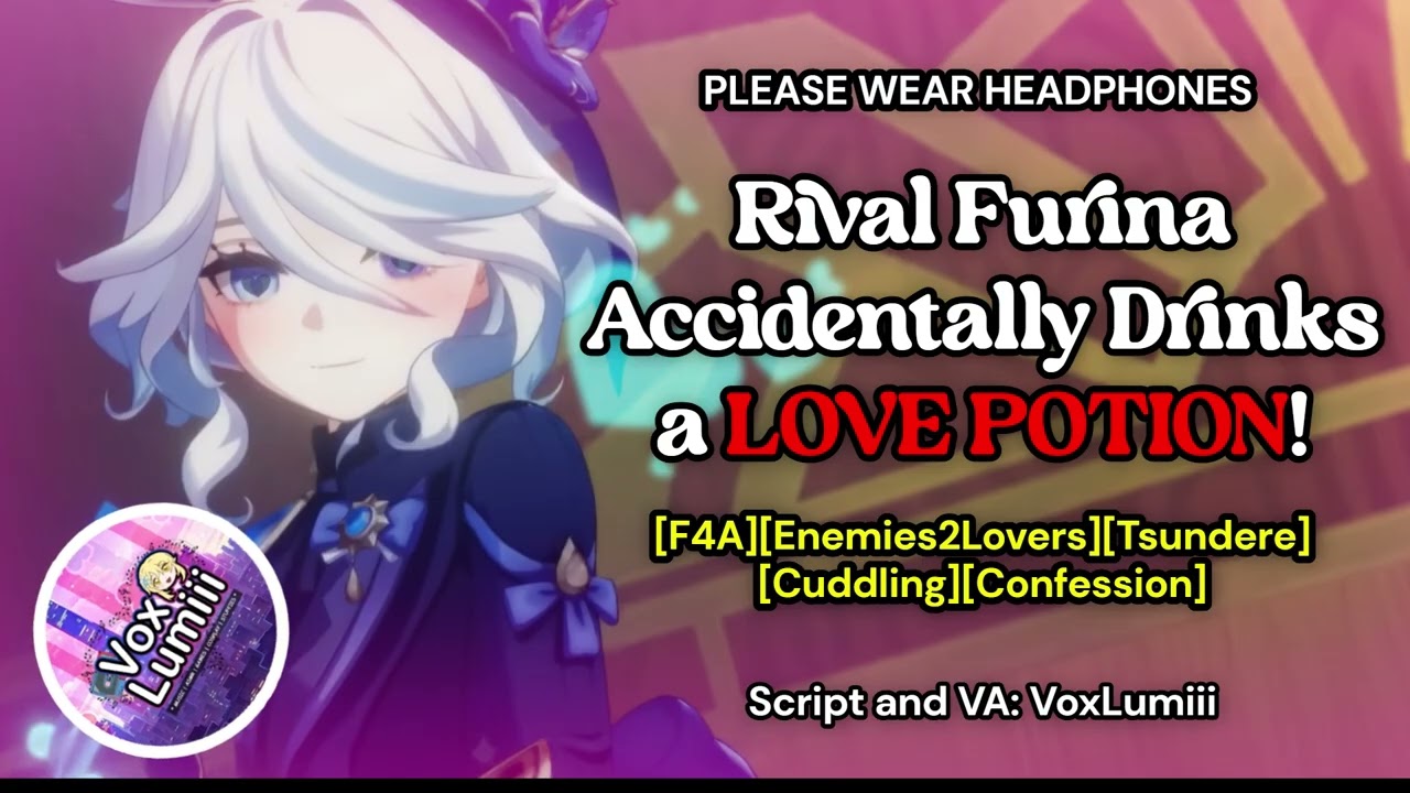 [F4A][ASMR] Rival Furina Drinks a Love Potion [Enemies2Lovers][Confession][Tsundere][Cuddles]