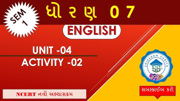 STD 7 ENGLISH SEM 1 UNIT 4 LONGER, SHARPER, BIGGER ACTIVITY 2