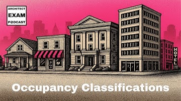 Occupancy Classifications and IBC Compliance Explained