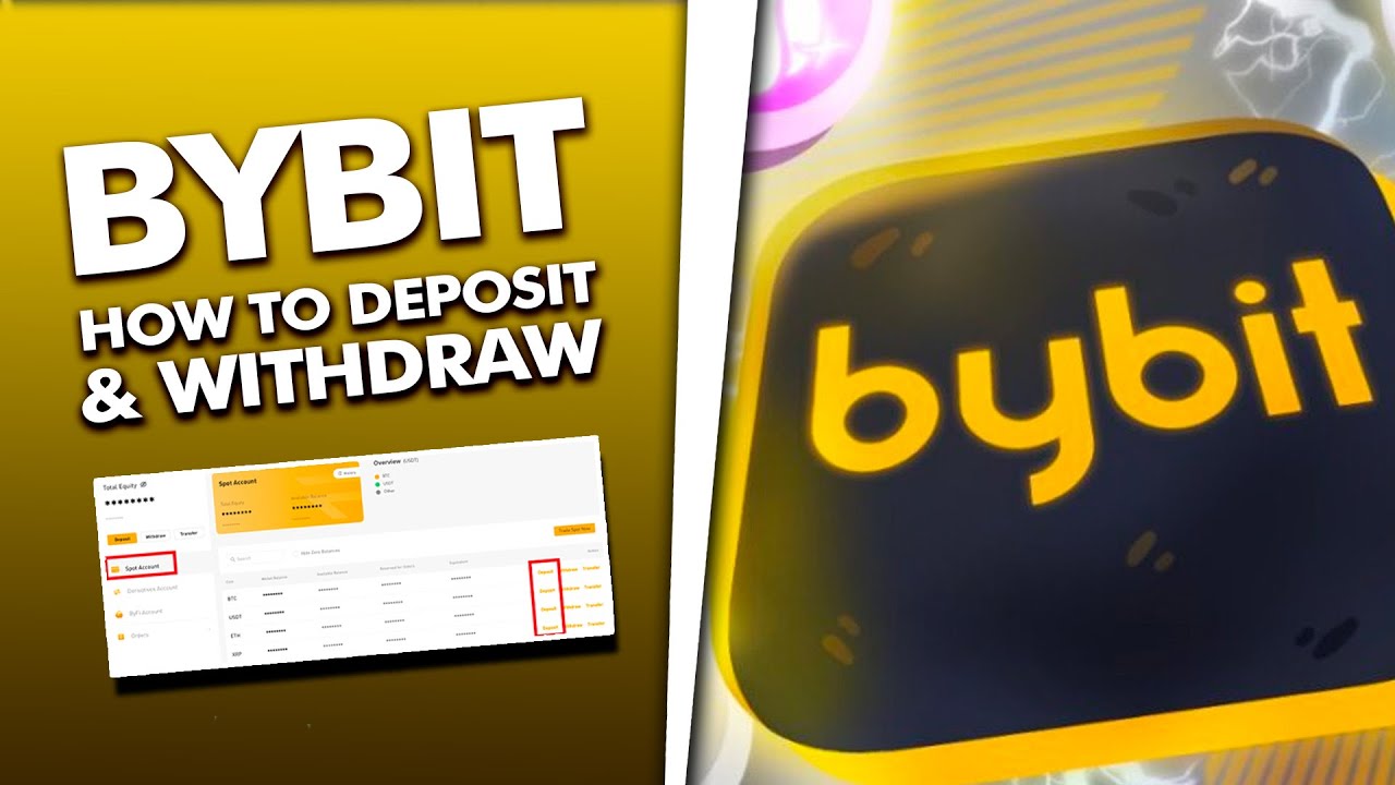 HOW TO DEPOSIT AND WITHDRAW WITH BYBIT 2023 YouTube HOW TO DEPOSIT AND WITHDRAW WITH BYBIT 2023 YouTube