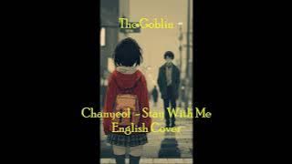 Chanyeol Stay With Me English Cover