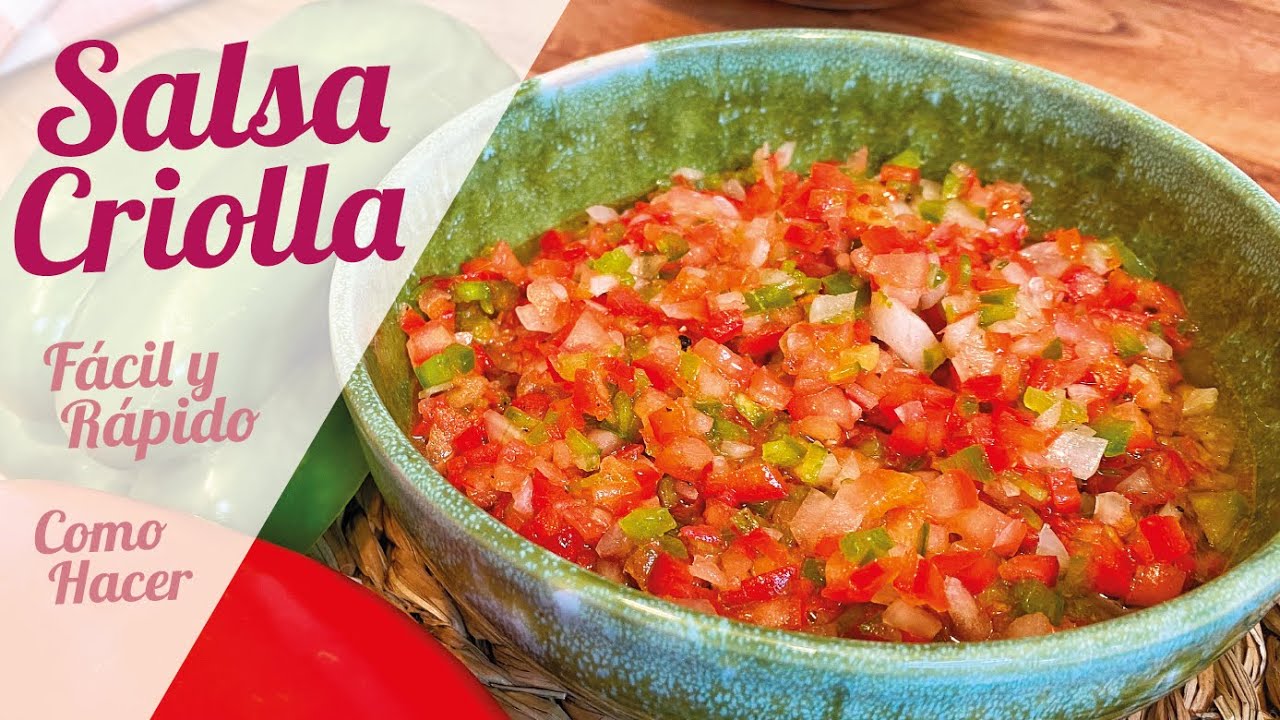 SALSA CRIOLLA Receta De Salsa Para Carnes Y Asados YouTube SALSA CRIOLLA Receta De Salsa Para Carnes Y Asados YouTube