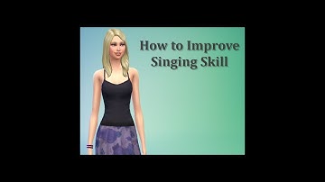 Sims 4 FAQ - How to Improve Singing Skill