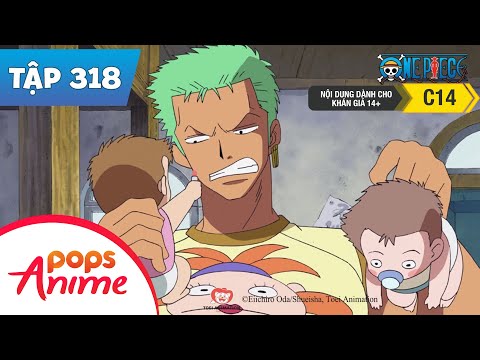 #1 One Piece Tập 318 – Người Mẹ Mạnh Mẽ! Zoro Miễn Cưỡng Giúp Việc Nhà – Đảo Hải Tặc Mới Nhất