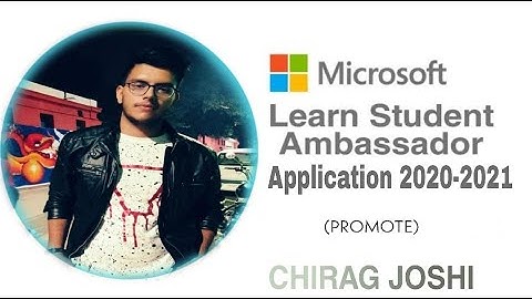 Selected - Microsoft Learn Student Ambassadors program Application academic year 2020-2021(PROMOTE)