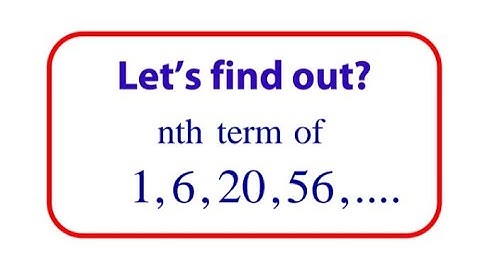 ECAT || NUST || FAST || GIKI (Entry Test Preparation). Next term of the Sequence 1,6,20,56,....