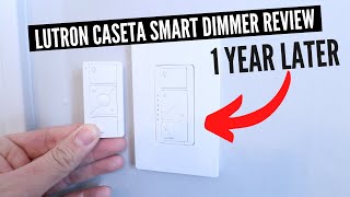 Lutron Caseta Smart Dimmer Light Switch Review (1 YEAR LATER)