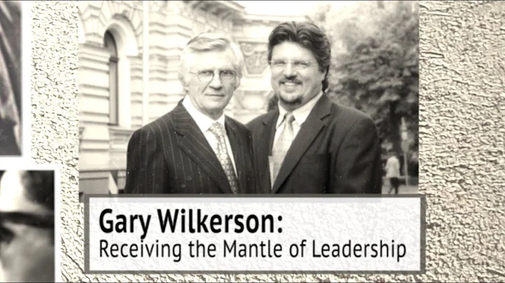 Gary Wilkerson - Receiving the Mantle of Leadershi...