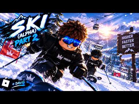 Playing Roblox Ski (Alpha) Roblox Part 2 with David!