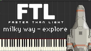 Milky Way: Explore (FTL: Faster Than Light OST) - Piano Tutorial