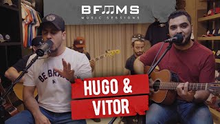 Hugo e Vitor || BF///MS Music Sessions #011