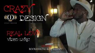 Real Love - Crazy Design (Official Video Music) 2016