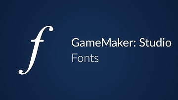 GameMaker: Fonts