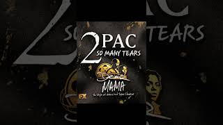 2PAC "SO MANY TEARS" (FX "DEAR MAMA" DOCUMENTARY VERSION) AMATI MIX
