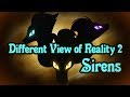 Different View of Reality 2: Sirens [MLP animation]