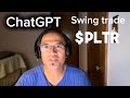 I asked ChatGPT to make a Swing trade for PLTR | Here is the strategy