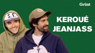 Keroué & JeanJass | Grünt Entretien