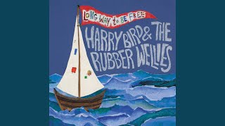 Video thumbnail of "Harry Bird and the Rubber Wellies - She's Lost to Me"