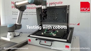 MCF Testing with cobots