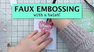 Trying Something New - Faux Embossing with a Twist on a New Baby Card [2026/005]