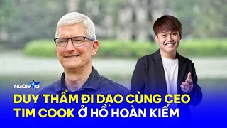 Tim Cook đi dạo hồ Hoàn Kiếm và nói chuyện với KOL công nghệ Duy Thẩm | Ngôi Sao VnExpress