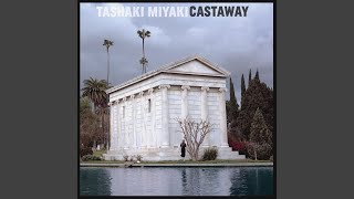 Video thumbnail of "Tashaki Miyaki - Comedown"