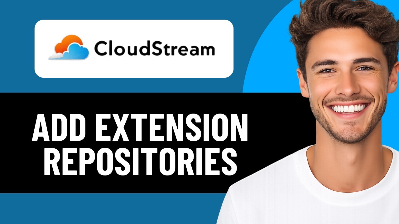 HOW TO ADD EXTENSION REPOSITORIES TO CLOUDSTREAM 2026! (FULL GUIDE ...