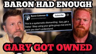 Baron Coleman OBLITERATES Gary After His Candace Owens Attack BACKFIRES