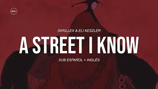 Skrillex &amp; Eli Keszler - A Street I Know || SUB ESPAÑOL + LYRICS