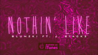 ZachB Ft J. Stackz - Nothin' Like (Snippet)