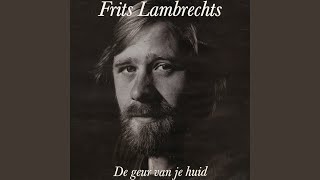 Video thumbnail of "Frits Lambrechts - Je Kamertje Is Klaar"