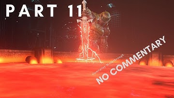 DOOM ETERNAL 2020 Gameplay Walkthrough Part 11[FULL GAME] No Commentary
