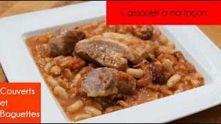 Cassoulet à ma façon