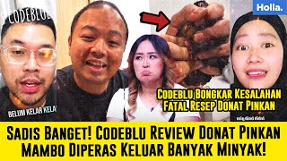 Sadis Banget Codeblu Review Donat Pinkan Mambo Diperas Sdane Keluar Banyak Minyak