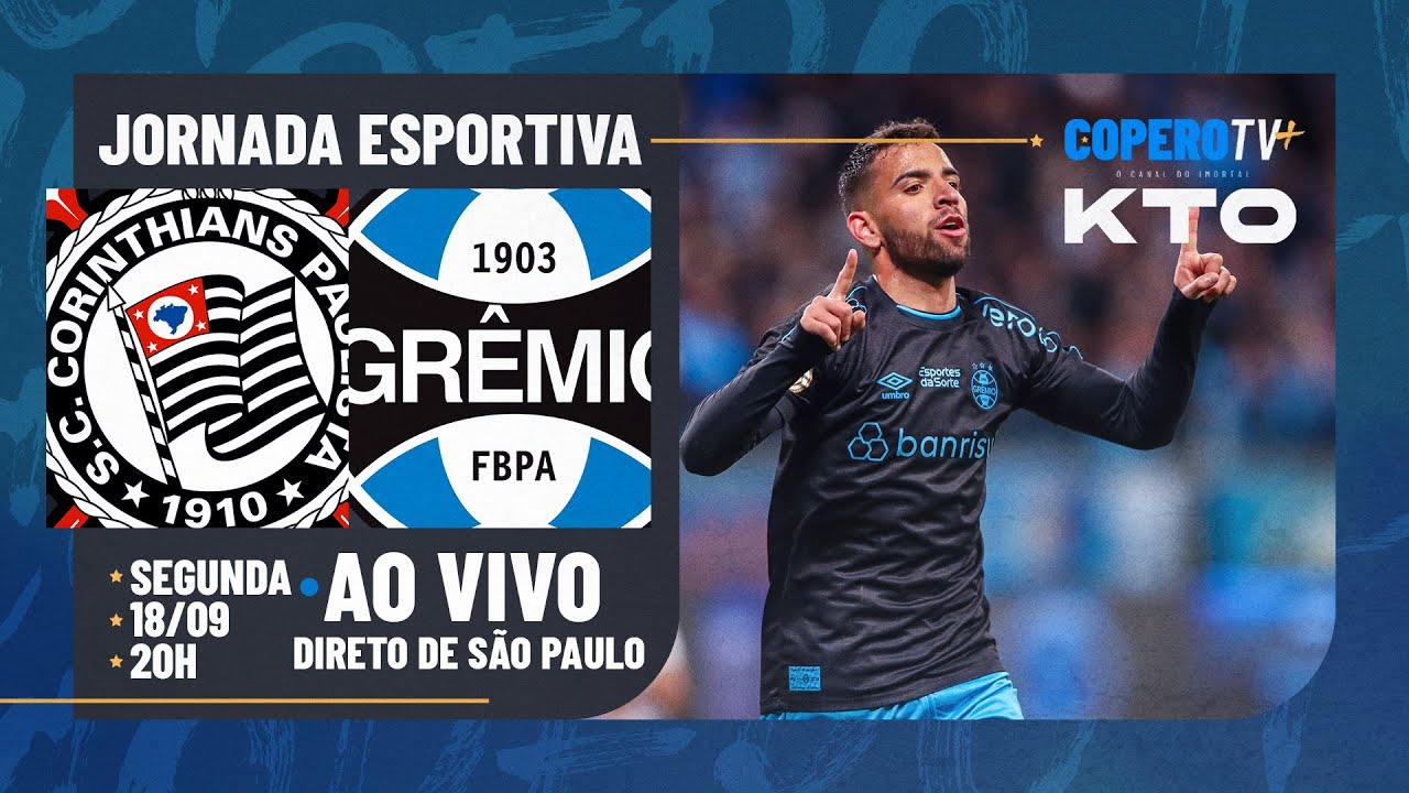 Corinthians x Grêmio - AO VIVO - 18/09/2023 - Campeonato Brasileiro 