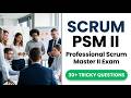 Ultimate PSM II Exam Guide 2026: Pass the Professional Scrum Master II Certification