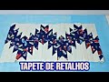 TAPETE DE RETALHOS (Com Tecidos de Tricoline e Algodão cru)