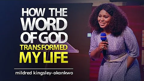 How The Word Of God Transformed My Life | mildred ...