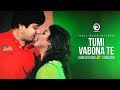 Tumi Vabona Te | Bangla Movie Song | Shakib Khan | Sahara | SI Tutul | Doly Sayantoni