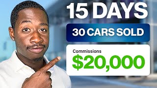 How to SELL MORE CARS Without Working More Hours