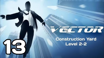 Vector Construction Yard Level 2-2 Gameplay walkthrough (Android, iOS)
