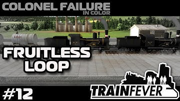 Train Fever Nordic DLC #12 : Fruitless Loop